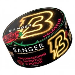 Табак Banger - Holostyak (Тропический Напиток с Розой, 25 грамм)